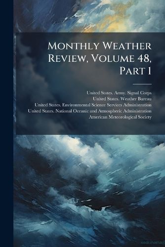 Cover image for Monthly Weather Review, Volume 48, Part 1