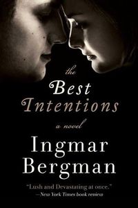 Cover image for The Best Intentions