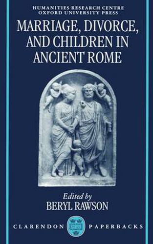 Cover image for Marriage, Divorce and Children in Ancient Rome