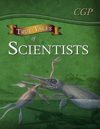 Cover image for True Tales of Scientists - Reading Book: Alhazen, Anning, Darwin & Curie