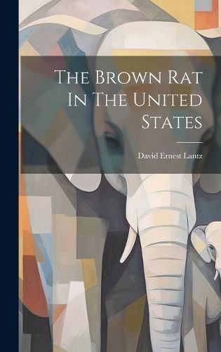 Cover image for The Brown Rat In The United States