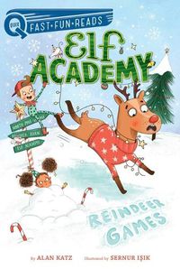 Cover image for Reindeer Games: Elf Academy 2