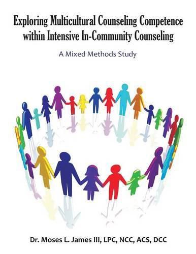 Exploring Multicultural Counseling Competence within Intensive In-Community Counseling: A Mixed Methods Study