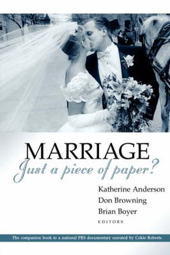 Marriage - Just a Piece of Paper?