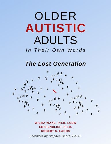 Cover image for Older Autistic Adults, In Their Own Words: The Lost Generation