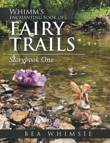 Cover image for Whimm'S Enchanting Book of Fairy Trails