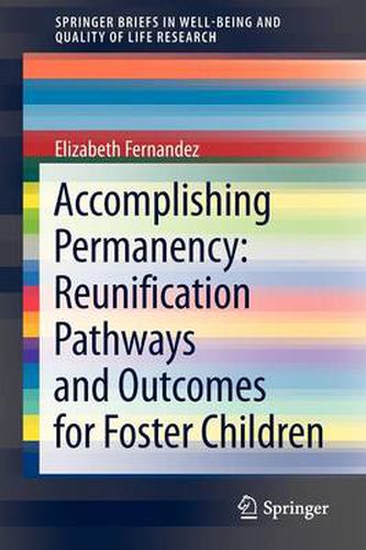 Cover image for Accomplishing Permanency: Reunification Pathways and Outcomes for Foster Children