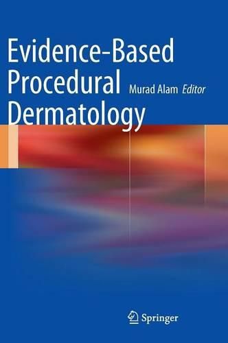 Cover image for Evidence-Based Procedural Dermatology