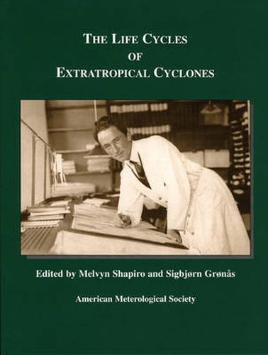 Cover image for The Life Cycles of Extratropical Cyclones