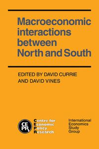 Cover image for Macroeconomic Interactions between North and South