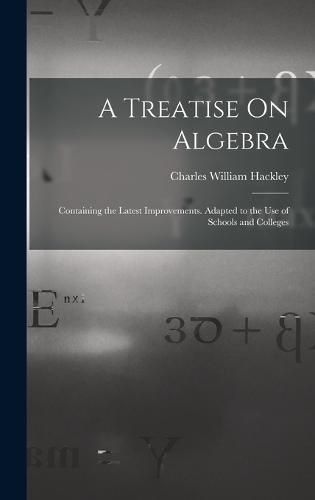 A Treatise On Algebra