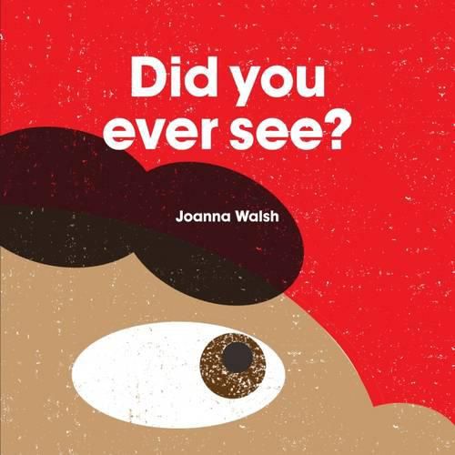 Cover image for Did You Ever See?