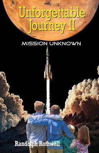 Cover image for Unforgettable Journey II, Mission Unknown