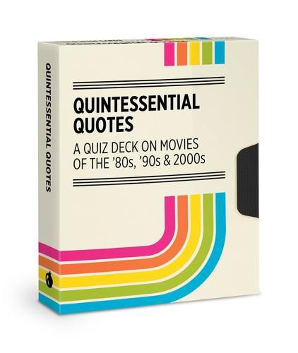 Quintessential Quotes: A Quiz Deck on Movies of the '80s, '90s & 2000s