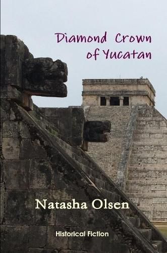 Cover image for Diamond Crown of Yucatan