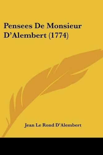 Cover image for Pensees de Monsieur D'Alembert (1774)