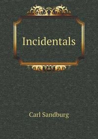Cover image for Incidentals