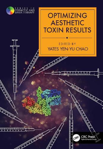 Cover image for Optimizing Aesthetic Toxin Results