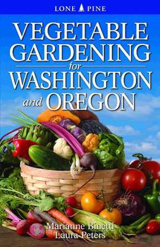 Cover image for Vegetable Gardening for Washington and Oregon