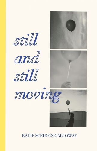 Cover image for Still and Still Moving