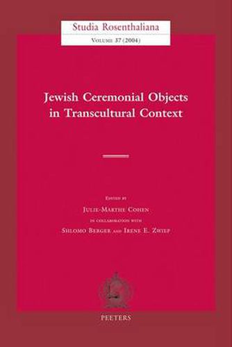 Cover image for Jewish Ceremonial Objects in Transcultural Context