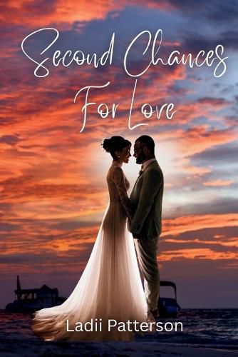 Cover image for Second Chances For Love