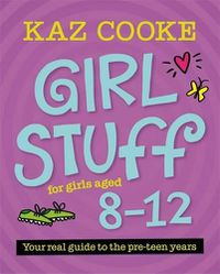 Cover image for Girl Stuff 8 - 12