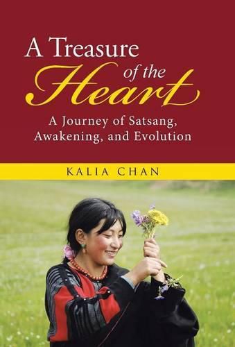 Cover image for A Treasure of the Heart: A Journey of Satsang, Awakening, and Evolution