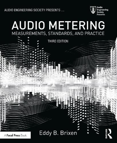 Cover image for Audio Metering: Measurements, Standards, and Practice