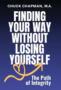Cover image for Finding Your Way Without Losing Yourself