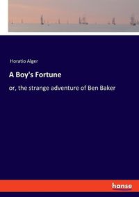 Cover image for A Boy's Fortune