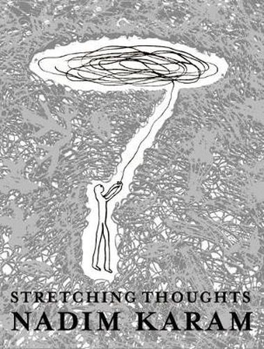 Stretching Thoughts