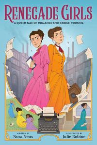 Cover image for Renegade Girls (A Graphic Novel)