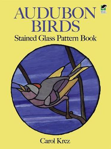Cover image for Audubon Birds Stained Glass Pattern Book