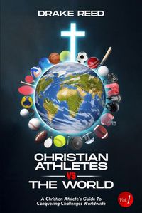 Cover image for Christian Athletes vs The World, Vol.1