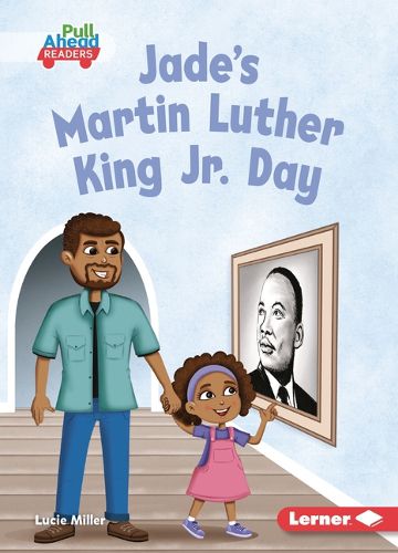 Cover image for Jade's Martin Luther King Jr. Day