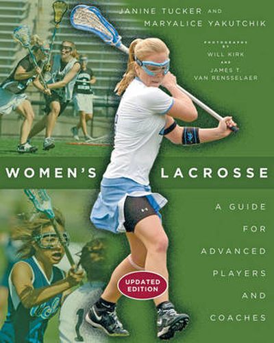 Cover image for Women's Lacrosse: A Guide for Advanced Players and Coaches