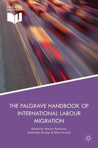 Cover image for The Palgrave Handbook of International Labour Migration: Law and Policy Perspectives