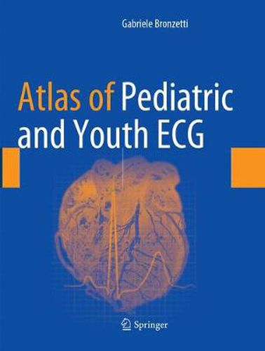 Cover image for Atlas of Pediatric and Youth ECG