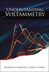 Cover image for Understanding Voltammetry