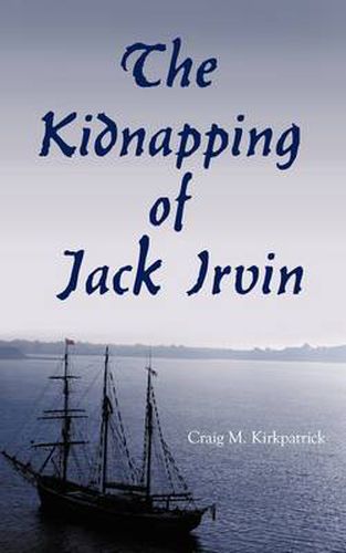 Cover image for The Kidnapping of Jack Irvin