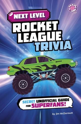 Cover image for Next Level Rocket League Trivia