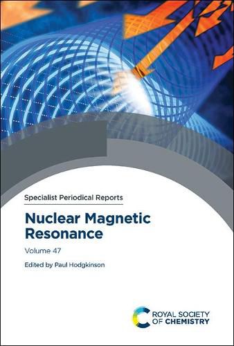 Cover image for Nuclear Magnetic Resonance: Volume 47