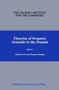 Cover image for Theories of Property: Aristotle to the Present