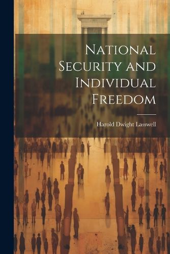 Cover image for National Security and Individual Freedom