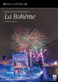 Cover image for Puccini: La Bohème - Handa Opera on Sydney Harbour (DVD)