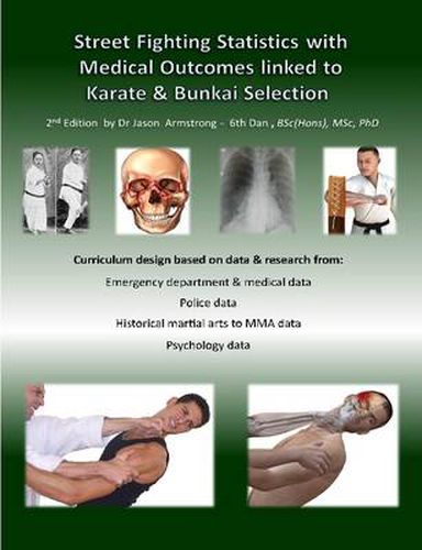 Cover image for Street Fighting Statistics with Medical Outcomes Linked to Karate & Bunkai Selection