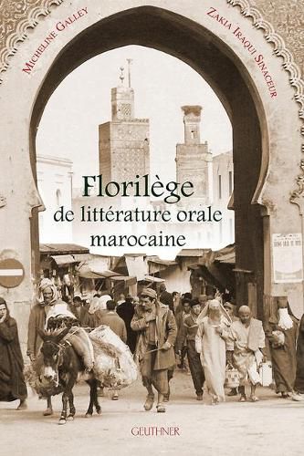 Cover image for Florilege de Litterature Orale Marocaine