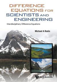 Cover image for Difference Equations For Scientists And Engineering: Interdisciplinary Difference Equations