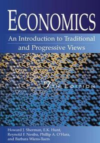 Cover image for Economics: An Introduction to Traditional and Progressive Views: An Introduction to Traditional and Progressive Views